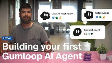 Building your first Gumloop AI Agent