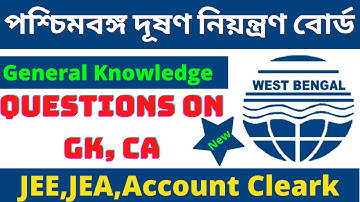 WBPCB General Knowledge Questions 2021 || WB Pollution Control Board GK Question ||