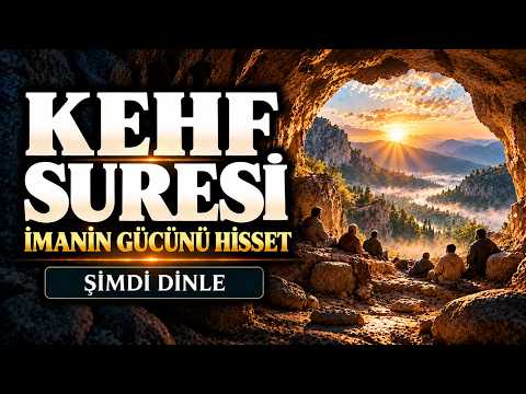 Kehf Suresi: Manevi Huzur İçin Tam Tilavet