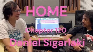 HOME Chapter - 120 - Daniel Sigarlaki - Gitaris Session & Gereja