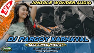 DJ PALING ENAK BUAT KARNAVAL TERBARU 2023 FEAT WONDER AUDIO | Dj fyp tik tok viral terbaru 2023