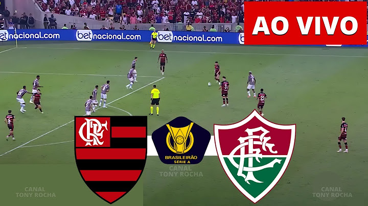 ONDE ASSISTIR FLAMENGO X FLUMINENSE AO VIVO | BRASILEIRÃO 2025