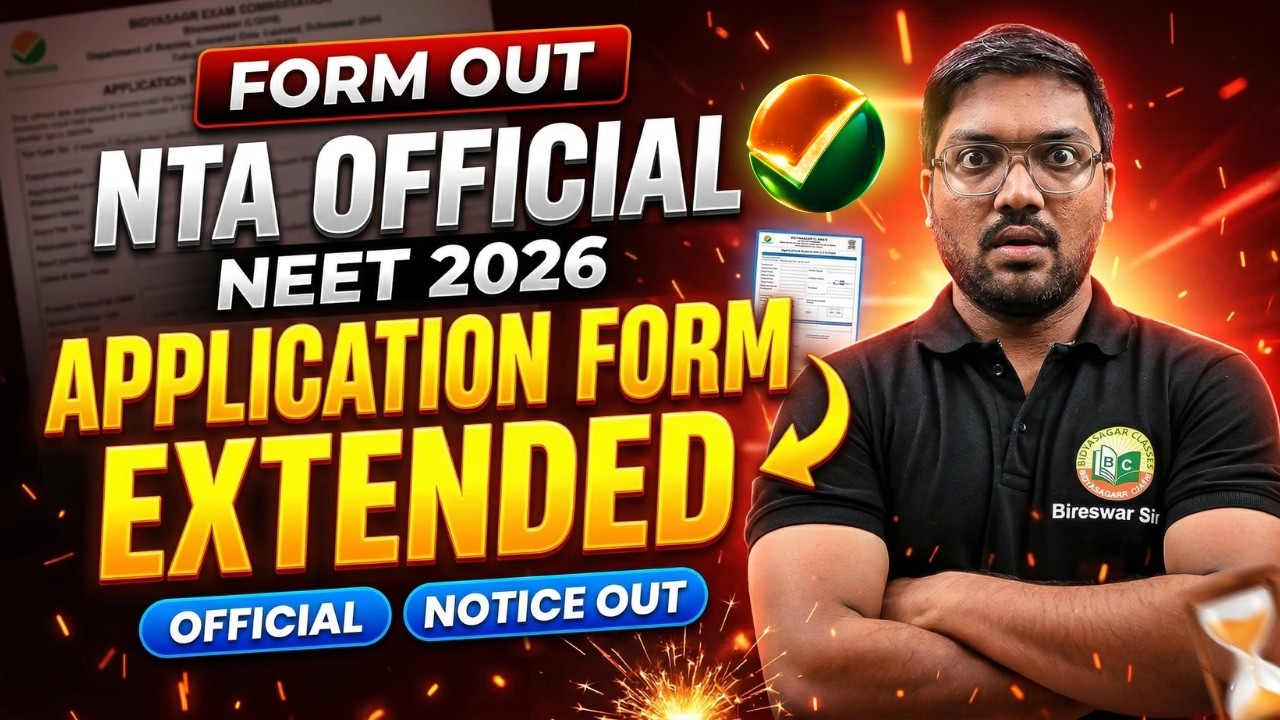 NEET UG 2026 Application Form Extended 😱 | NTA Official Notice Out ...