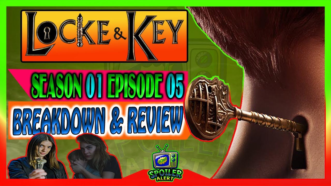 Locke & Key Season 1 Episode 5 Breakdown and Review "Family Tree" YouTube
