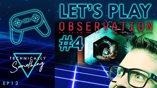 Lets Play Observation #4
Observation is a game set in space within a station/ship of the same name. In this episode, we search for the captain in the Russian arm of the station and make contact with Mae outside.
Music and sound from:
https://www.zapsplat.com/
Other sources:
Ace Hardware Jingle ©OKeefe Reinhard & Paul Lets Play Observation #4