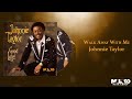 Johnnie Taylor  - Walk Away With Me