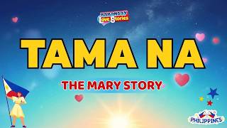 TAMA NA - MARY | Barangay Love Stories | Papa Dudut