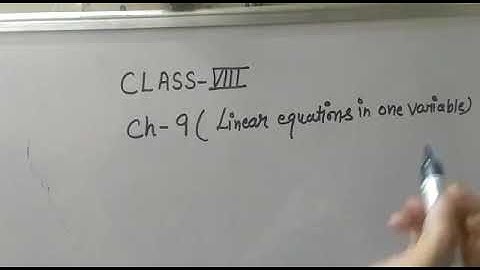 DAV Nahan class 8 ch 9 (linear equation in one variable) part 1