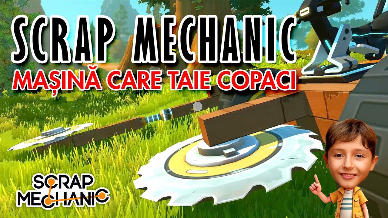 Construiesc o MAȘINĂ care TAIE COPACI 🌲 | Scrap Mechanic Gameplay