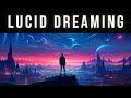 Explore the dream universe  lucid dream induction binaural beats sleep music for lucid dreaming