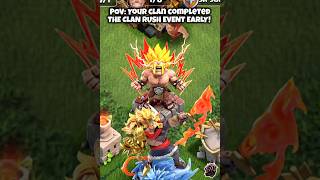 POV: Your Clan Completed the Clan Rush Event in COC | #clashofclans #shorts