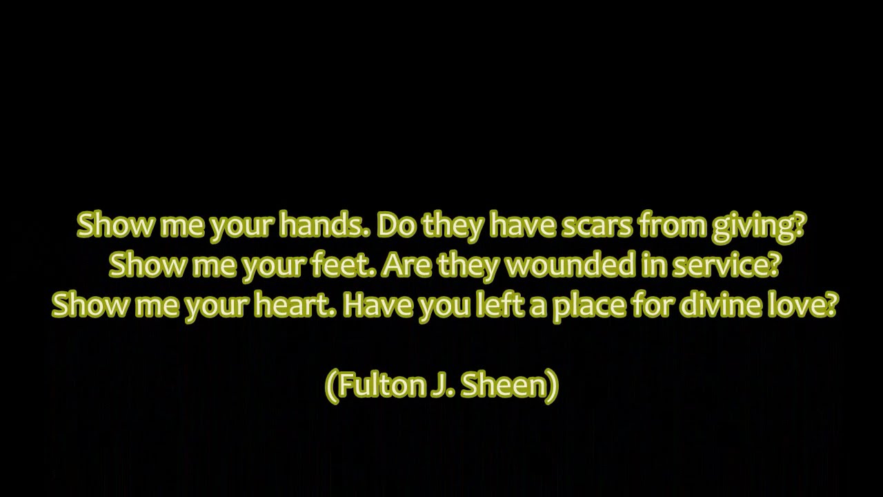 Servite Domino - Fulton J. Sheen Quotes