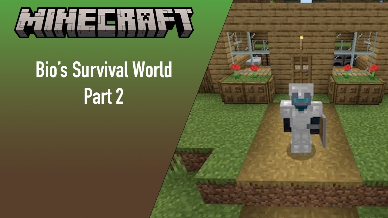 Bio's Minecraft Survival World! (Episode 2) - YouTube