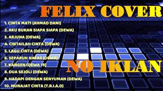 Download Lagu Felix Cover Ahmad Dani MP3