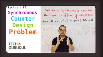 12. Problem on Design of  Synchronous Counter
