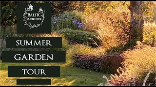 Sumer garden tour. The lost garden tour video of July. Full garden tour. Baltic Gardening