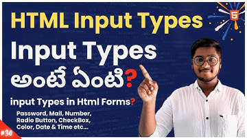 Input Types in HTML Forms | Html Form & Text Field in Telugu Html Tutorial | HTML Input Types #html