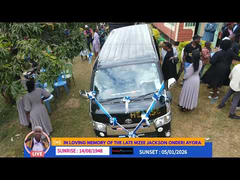 IN LOVING MEMORY OF THE LATE MZEE JACKSON ONDERI AYORA 1948 2026 