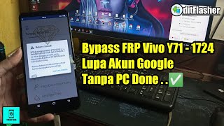 Cara Bypass FRP Vivo Y71 - 1724 Lupa Akun Google Verifikasi Kata Sandi Tanpa PC