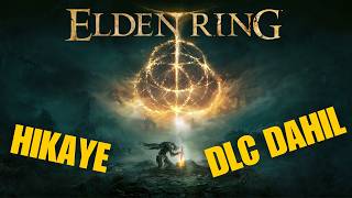 Elden Ring'in Neredeyse Bütün Hikayesi