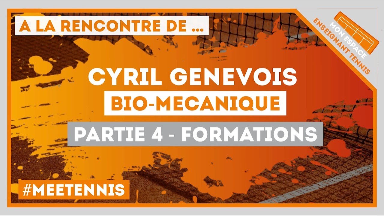 [A LA RENCONTRE DE …] Cyril Genevois, au sujet de la BioMécanique (Partie 4)