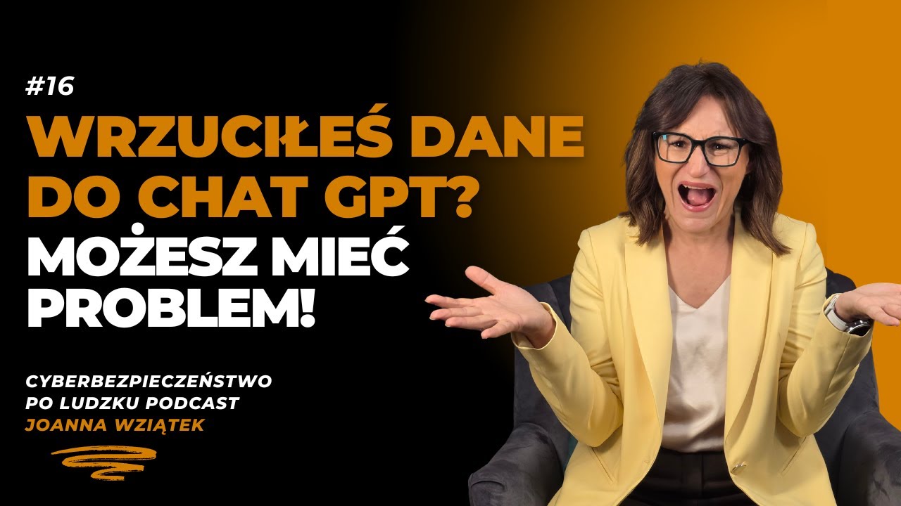 #16 Jedno polecenie do AI i dane firmy znikają. Jak temu zapobiec?