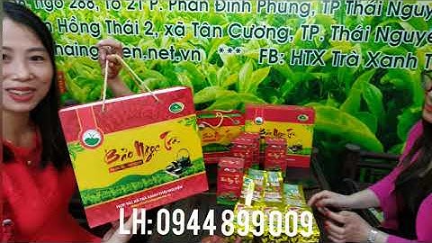 Chè Thái Nguyên Đặc Biệt | Trà Tân Cương ngon nhất