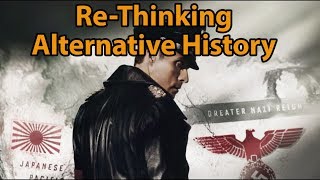 Man in the High Castle: Historical and Dramatic Choices