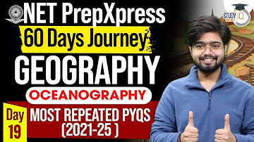 UGC NET Dec 2025 | Geography | Oceanography | Most Repeated PYQs 2021-25 | Day 19 | By Swapnil Sir