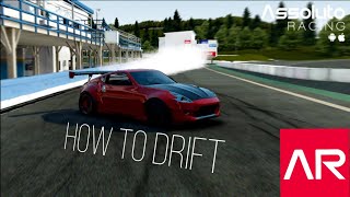 How To Drift In Assoluto Racing • Tutorial