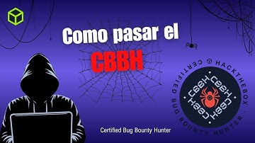 Cómo aprobar el CBBH de Hack the Box | Review en español