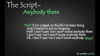 The Script- Anybody there