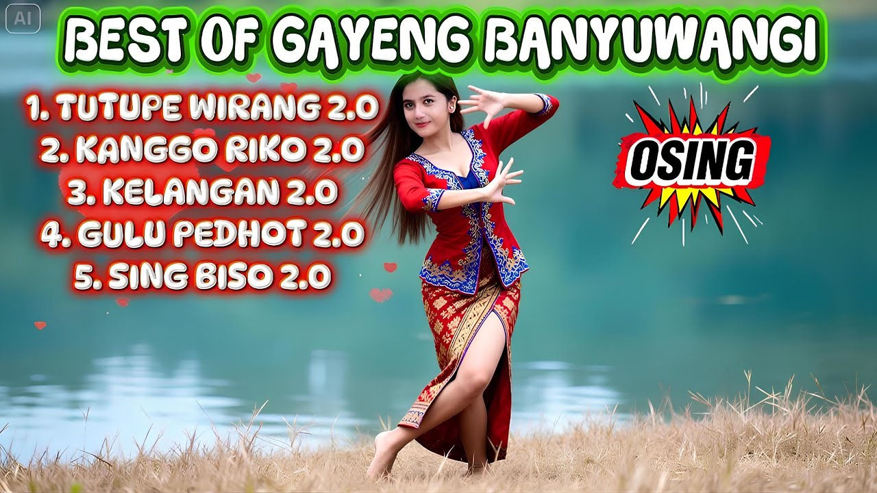 TERBARU - Best Of Gayeng Osing Banyuwangi - TUTUPE WIRANG