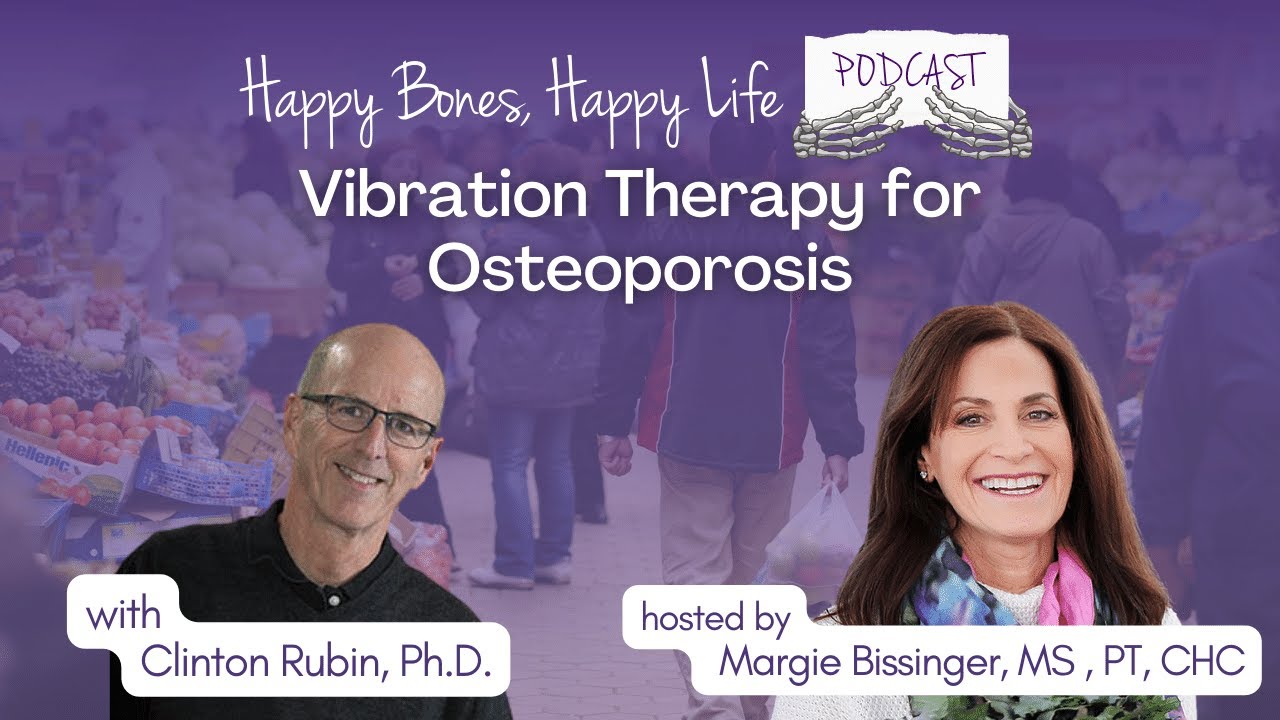 Vibration Therapy for Osteoporosis: Does It Help or Hurt?