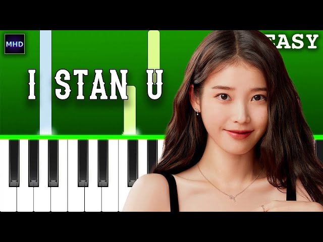 IU - I stan U (Piano Tutorial) class=