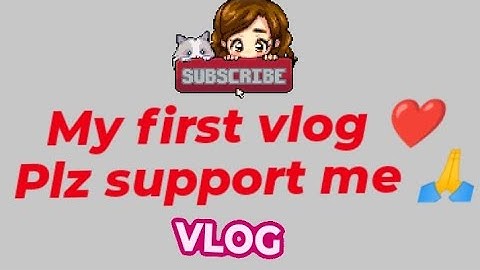 MY FIRST VLOG ❤️ ll MY FIRST VIDEO ON ll YOUTUBE ll MAGICAL_0.1