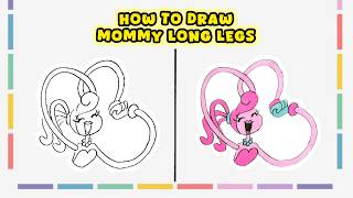 How to Draw Mommy Long Legs from Poppy Playtime – Game Guide