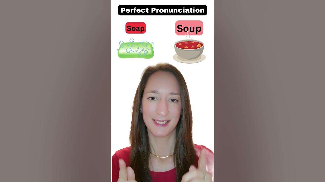 SOAP or SOUP English 🧼🍲shorts pronunciation YouTube