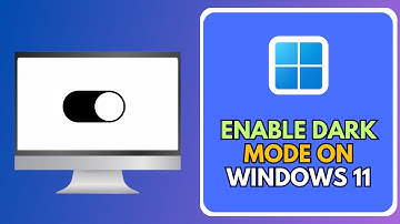 How To Enable Dark Mode On Windows 11