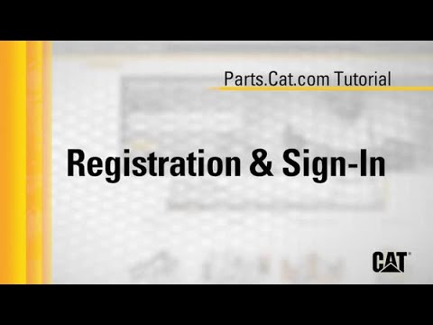 How to Register and Sign-In on Parts.cat.com