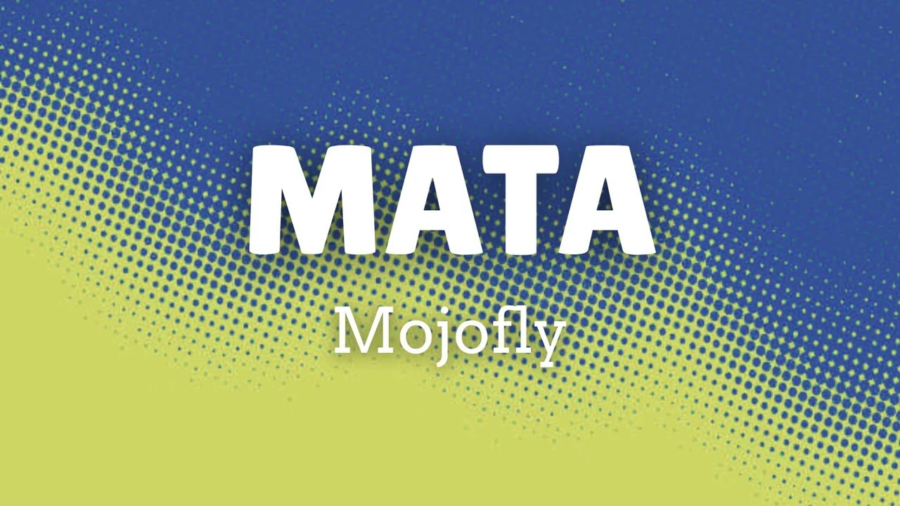 MATA by Mojofly