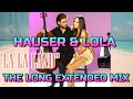 HAUSER & LOLA - THE LONG EXTENDED MIX OF "LA LA LAND"