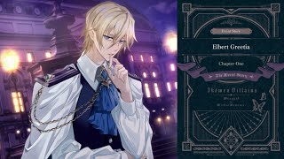 [Ikemen Villain Story Event:Wrapped in Wicked Romance Part 1] || Elbert Greetia Route - Chapter One