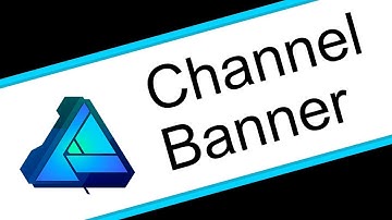 Affinity Designer Tutorial - Channel Banner