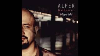 Alper Ketenci - Zalim [ © 2016 Rüya Bu' - Es Müzik ]