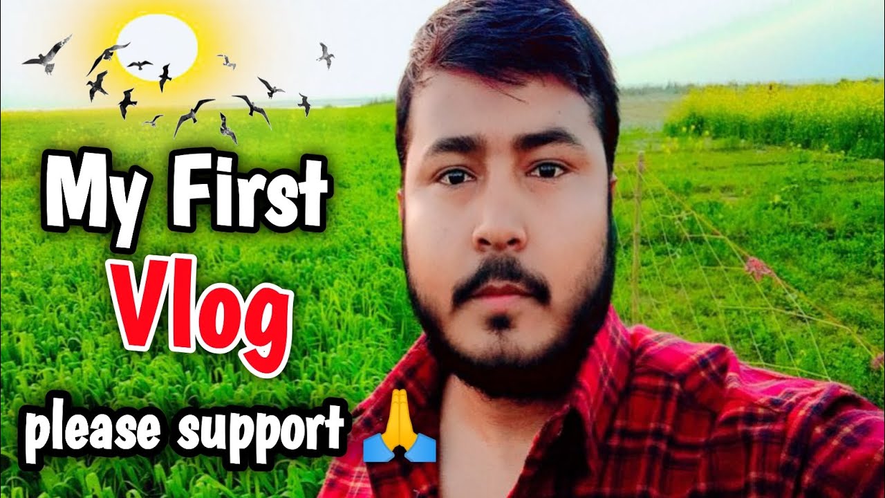 My First Vlog 2023|| Please support 🙏||My First Viral Vlog|| - YouTube