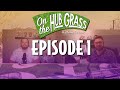 The pilot  ep 1  on the hub grass