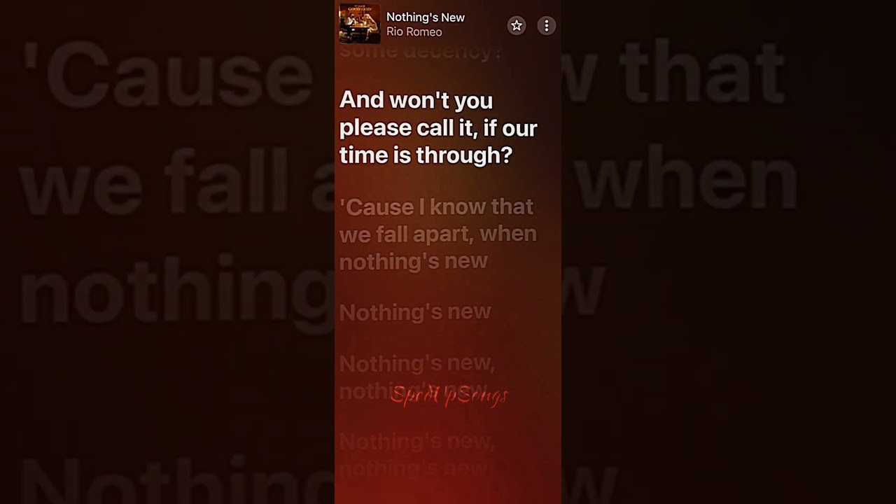 Nothing S New Sped Up Rio Romeo