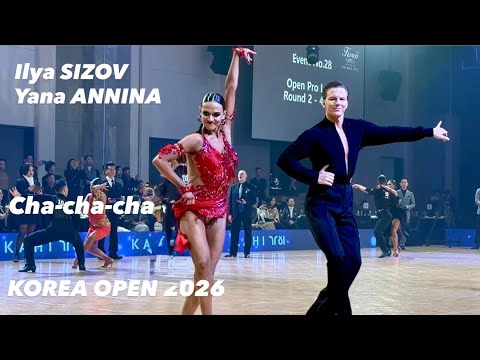 Ilya Sizov - Yana Annina | Korea Open 2026 | Cha-cha-cha | Professional Latin