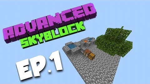 Cobblestone generator. Advanced Skyblock ep.1